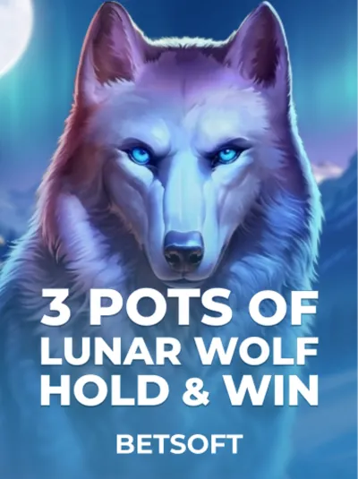 3 Pots of Lunar Wolf – Hold & Win